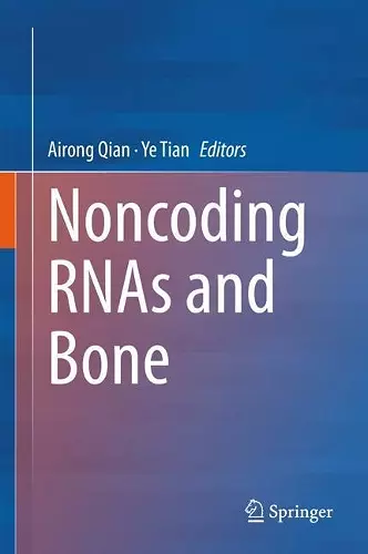 Noncoding RNAs and Bone cover