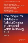 Proceedings of the 12th National Technical Seminar on Unmanned System Technology 2020 cover