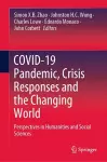 COVID-19 Pandemic, Crisis Responses and the Changing World cover