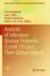 Analysis of Infectious Disease Problems (Covid-19) and Their Global Impact cover