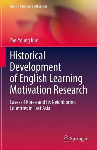 Historical Development of English Learning Motivation Research cover