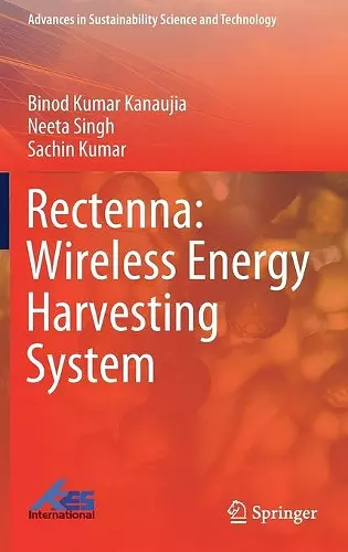 Rectenna: Wireless Energy Harvesting System cover