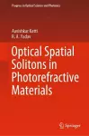 Optical Spatial Solitons in Photorefractive Materials cover