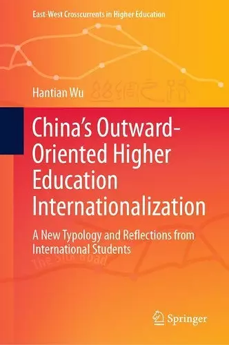 China’s Outward-Oriented Higher Education Internationalization cover