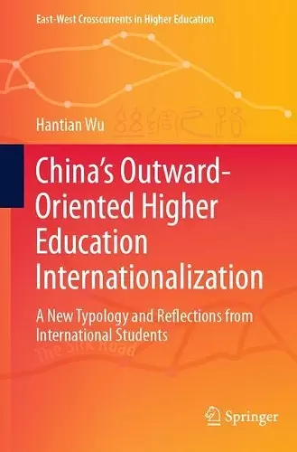 China’s Outward-Oriented Higher Education Internationalization cover