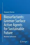 Biosurfactants: Greener Surface Active Agents for Sustainable Future cover