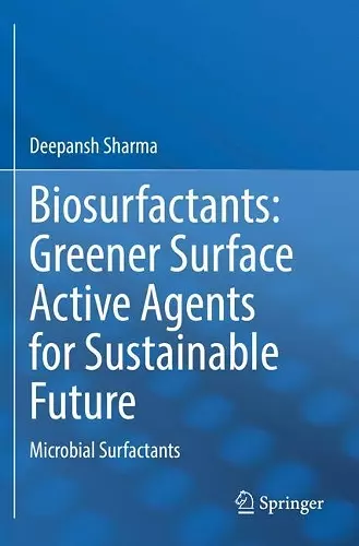 Biosurfactants: Greener Surface Active Agents for Sustainable Future cover