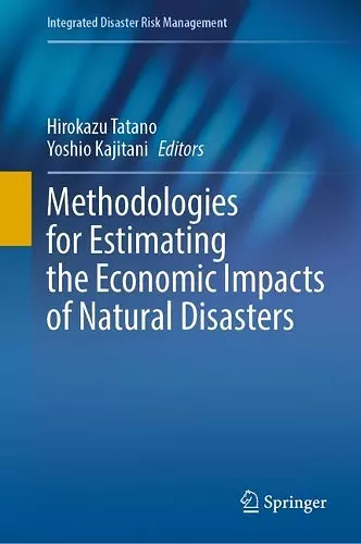 Methodologies for Estimating the Economic Impacts of Natural Disasters cover