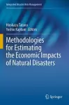 Methodologies for Estimating the Economic Impacts of Natural Disasters cover