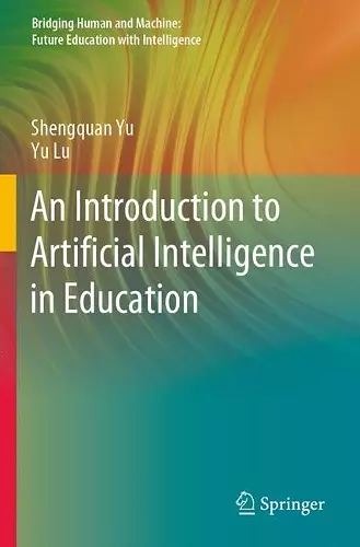 An Introduction to Artificial Intelligence in Education cover