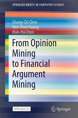 From Opinion Mining to Financial Argument Mining cover