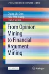 From Opinion Mining to Financial Argument Mining cover