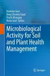 Microbiological Activity for Soil and Plant Health Management cover