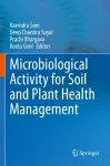 Microbiological Activity for Soil and Plant Health Management cover