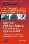 Agents and Multi-Agent Systems: Technologies and Applications 2021 cover