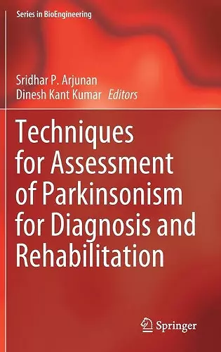 Techniques for Assessment of Parkinsonism for Diagnosis and Rehabilitation cover