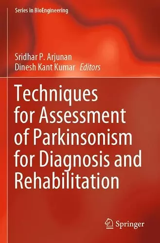 Techniques for Assessment of Parkinsonism for Diagnosis and Rehabilitation cover