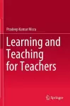 Learning and Teaching for Teachers cover