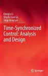 Time-Synchronized Control: Analysis and Design cover