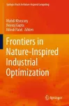 Frontiers in Nature-Inspired Industrial Optimization cover