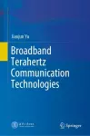 Broadband Terahertz Communication Technologies cover