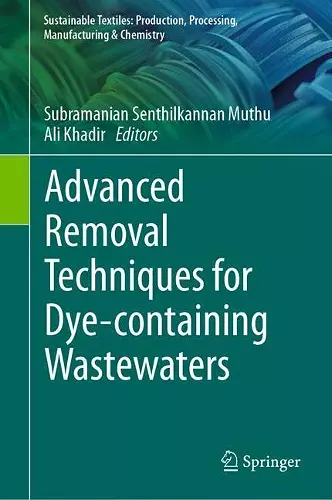 Advanced Removal Techniques for Dye-containing Wastewaters cover