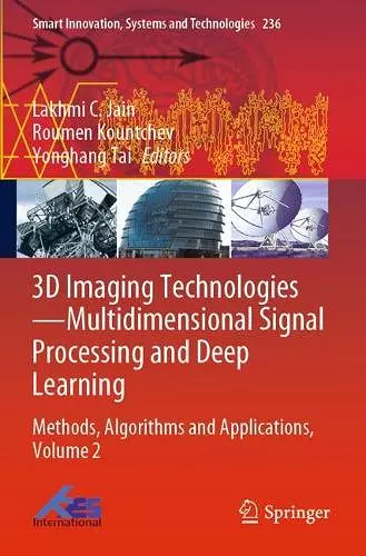 3D Imaging Technologies—Multidimensional Signal Processing and Deep Learning cover