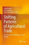 Shifting Patterns of Agricultural Trade cover