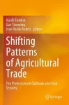 Shifting Patterns of Agricultural Trade cover