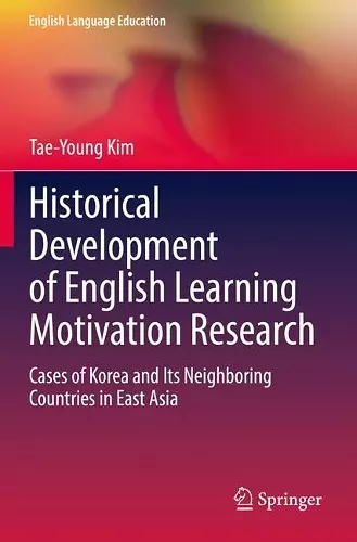 Historical Development of English Learning Motivation Research cover