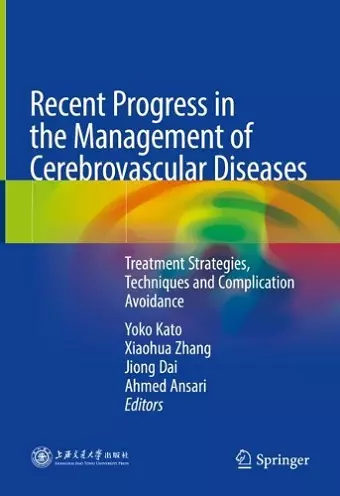 Recent Progress in the Management of Cerebrovascular Diseases cover