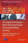3D Imaging Technologies—Multi-dimensional Signal Processing and Deep Learning cover