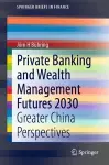 Private Banking and Wealth Management Futures 2030 cover