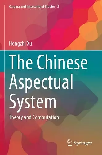 The Chinese Aspectual System cover