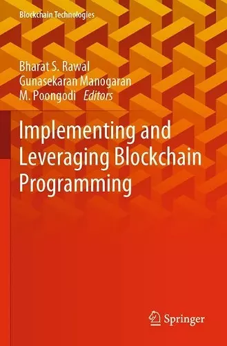 Implementing and Leveraging Blockchain Programming cover