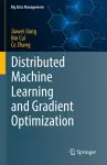 Distributed Machine Learning and Gradient Optimization cover