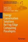 Energy Conservation Solutions for Fog-Edge Computing Paradigms cover