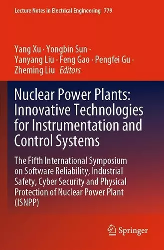 Nuclear Power Plants: Innovative Technologies for Instrumentation and Control Systems cover