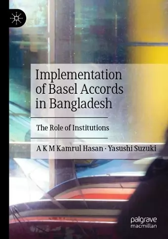 Implementation of Basel Accords in Bangladesh cover