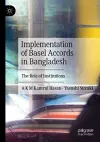 Implementation of Basel Accords in Bangladesh cover