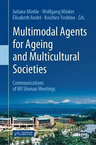 Multimodal Agents for Ageing and Multicultural Societies cover