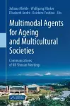 Multimodal Agents for Ageing and Multicultural Societies cover