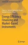 Energy Efficiency Financing and Market-Based Instruments cover