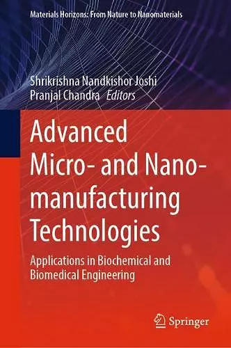 Advanced Micro- and Nano-manufacturing Technologies cover