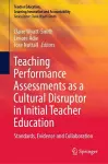 Teaching Performance Assessments as a Cultural Disruptor in Initial Teacher Education cover