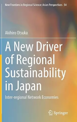 A New Driver of Regional Sustainability in Japan cover