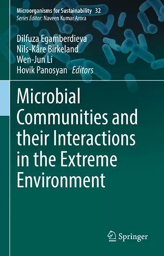 Microbial Communities and their Interactions in the Extreme Environment cover