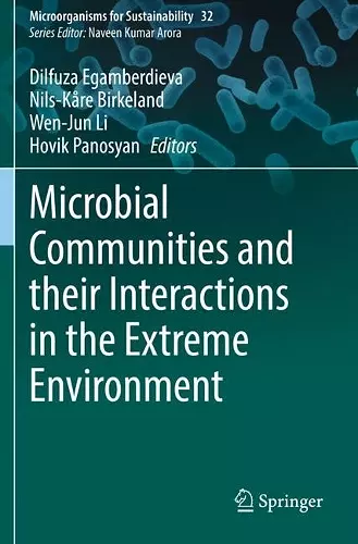 Microbial Communities and their Interactions in the Extreme Environment cover