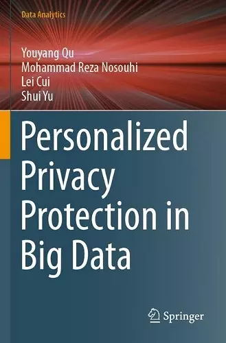 Personalized Privacy Protection in Big Data cover