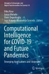 Computational Intelligence for COVID-19 and Future Pandemics cover